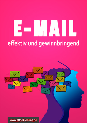 E-Mail - effektiv und gewinnbringend